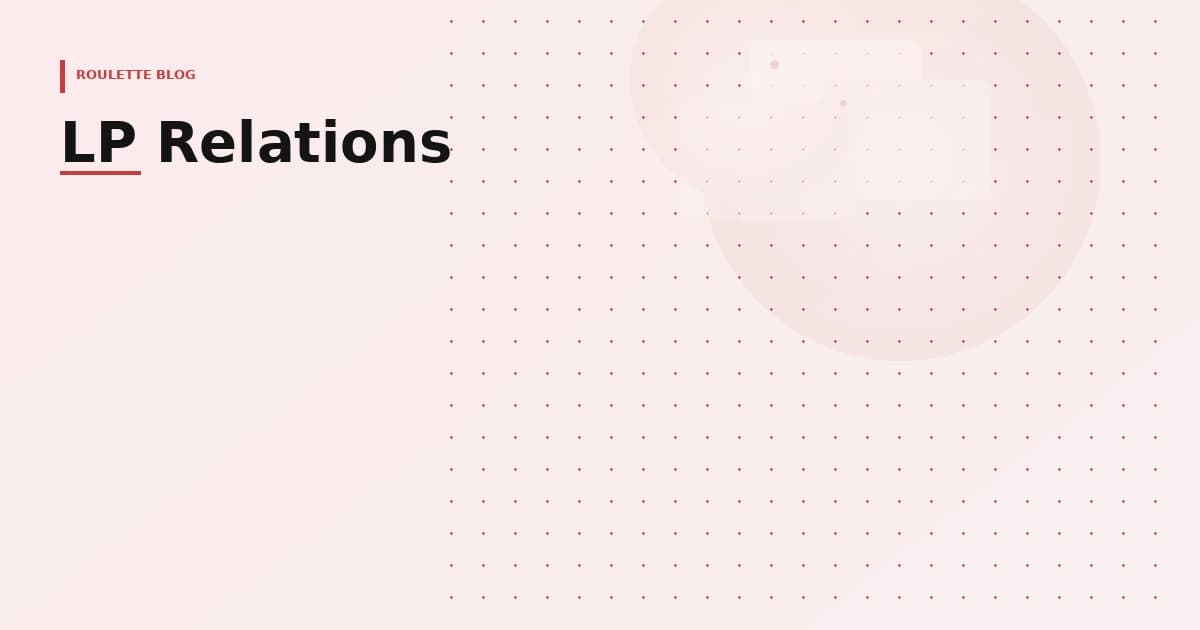 Cover Image for Quarterly LP Updates That Actually Get Read: Templates and Best Practices